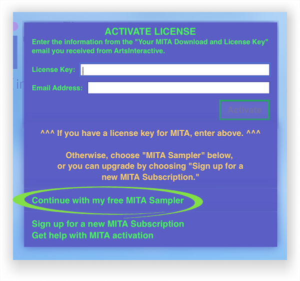 MITA’s “Activate License” screen, with “Continue with my free MITA Sampler” circled